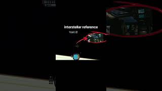 Interstellar reference in Ksp #trending #fypシ #memes #space #ksp #artemis2 #blackhole
