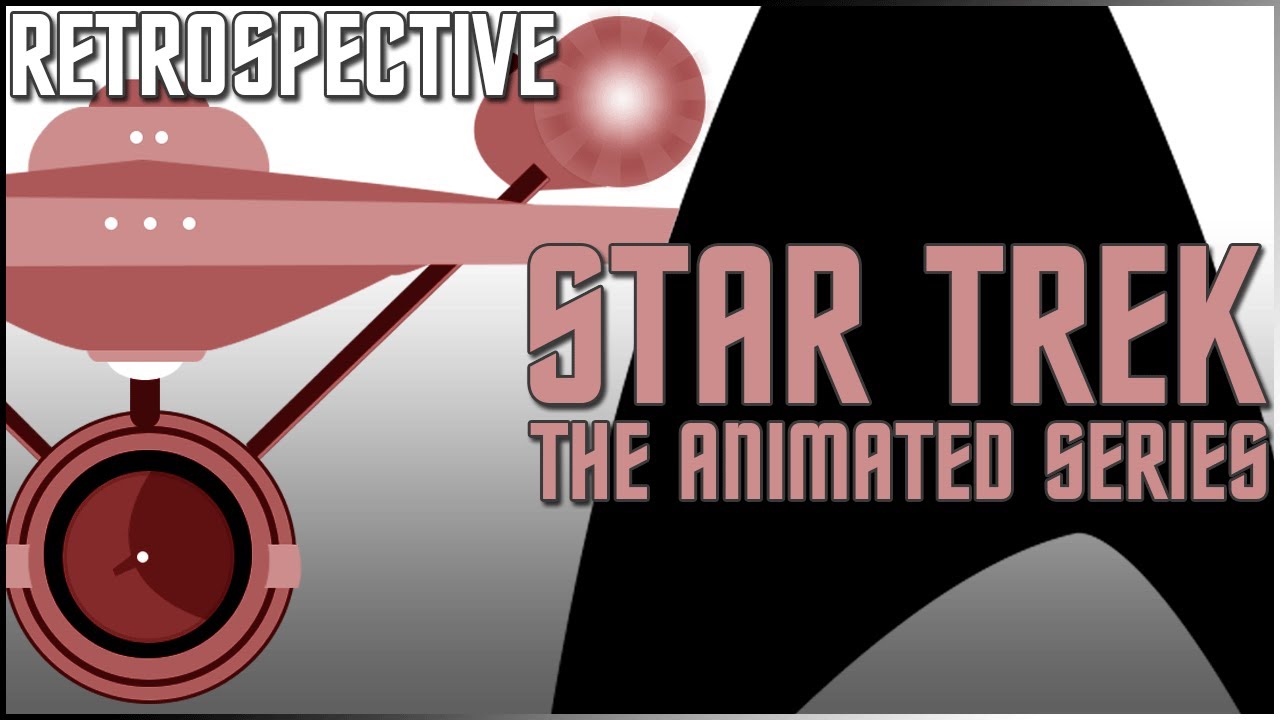 (BT88) История «Звёздного пути» — Анимационные годы (ретроспектива)