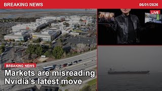 News Recap Markets Are Misreading Nvidias Latest Move