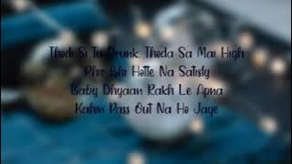 Drunk N High (Lyrical Video) | Mellow D & Aastha Gill