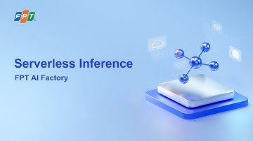 FPT AI Inference in Action: Easily Integrate LLMs with Serverless Inference Platform