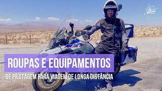 EXPEDIÇÃO PERU 2024 | Extra - Roupas e equipamentos de pilotagem para viagem de longa distância