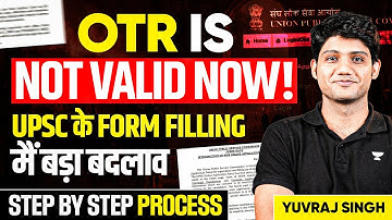 No More OTR! Step-by-Step Guide to Fill UPSC Form 2026 | New Application Portal Explained | IAS
