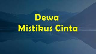 Dewa - Mistikus Cinta // Grab Music