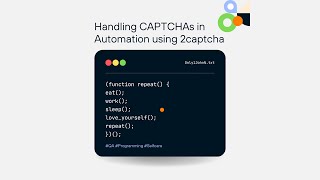 Handling CAPTCHAs in Automation using 2Captcha