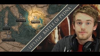 Let's Play Total War ROME II: Historical Battle of Pydna