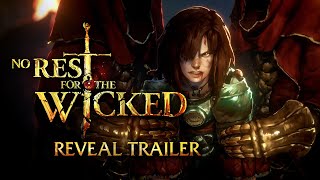 No Rest For The Wicked - Official Reveal Trailer