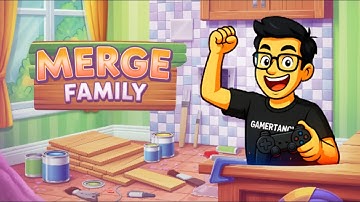 Merge Family 🏡 Puzzle Fun Adventure | Unlock Stories and Home Makeover 🎮 ✨