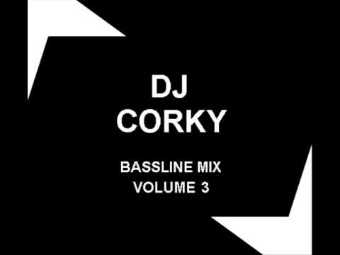 DJ Corky - The Bassline Mix - Volume 3