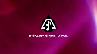 Alchemist of Sound - Ectoplasm News