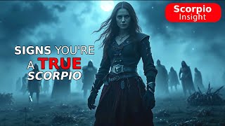 Signs You're a TRUE Scorpio ♏