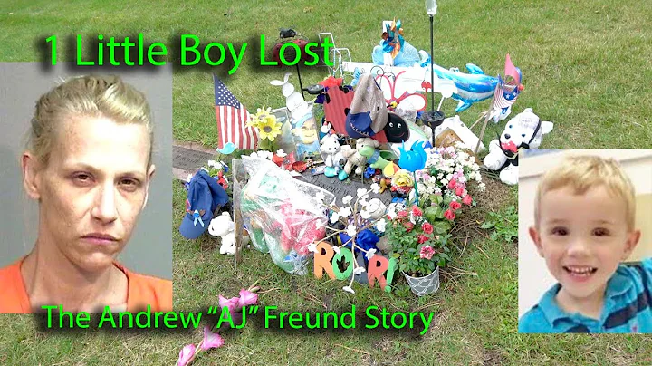 1 Little Boy Lost - The Andrew "AJ" Freund Story. ...