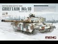 Meng Model 1/35  British Main Battle Tank Chieftain MK10 (Unboxing)