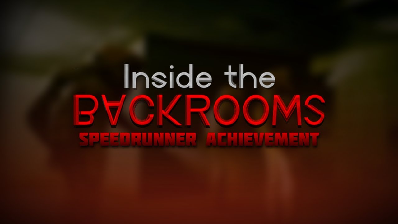 Inside the Backrooms Achievements - Steam 