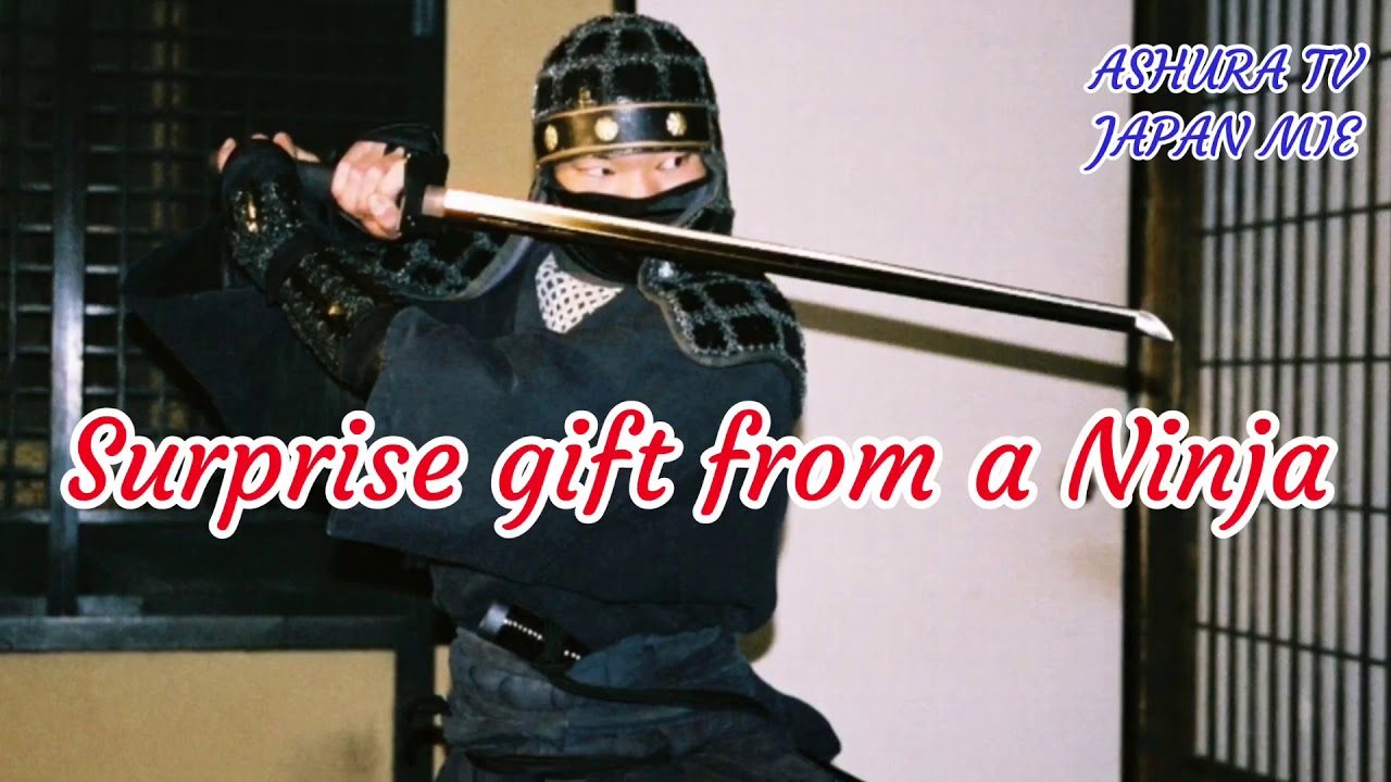 【NINJA】Special gift from a ninja【忍者】 YouTube