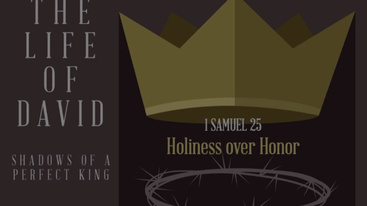 1 Samuel 25 Sermon YouTube 1 Samuel 25 Sermon YouTube