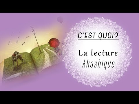 Lecture akashique?