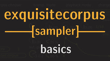 M4L exquisitecorpus Tutorial 3 - EC-sampler (part 1)