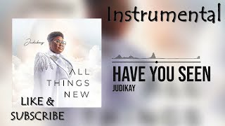Judikay - Have You Seen (Instrumental)