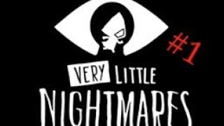Very Little Nightmares VLN. Прохождение #1