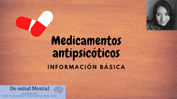 ¿Pueden empeorar los antipsicóticos?