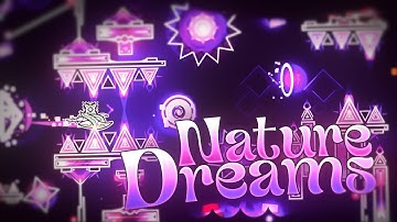 (Insane Demon) Nature Dreams by Kacurroo // Geometry Dash