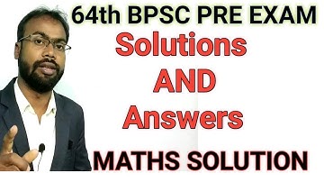 64th BPSC PRE EXAM solution and Answer|64rd BPSC pre exam maths solution