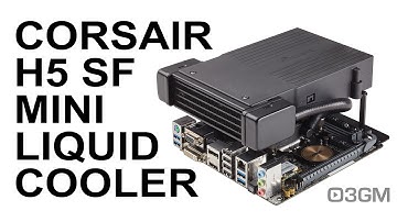 #15 - Press Release: Corsair H5 SF Mini Liquid CPU Cooler