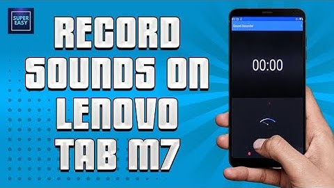 How To Record Sounds On Lenovo Tab M7 (STEP BY STEP)