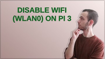 Raspberrypi: Disable WiFi (wlan0) on Pi 3