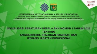 Sosialisasi Perka BKN No 3 Tahun 2023 bagi JF Pengawas Ketenagakerjaan dan Penguji K3