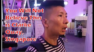 You Will Not Believe This is Clarke Quay, Singapore (COVID-19 Situation Update)