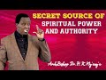 SECTET SOURCE OF SPIRITUAL POWER AND AUTHORITY || BY ARCHBISHOP HARRISON NG