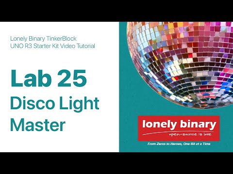 Lab 21: Disco Light Master - TinkerBlock UNO R3 Starter Kit
