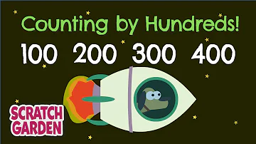 The Counting by Hundreds Song | Counting Songs | Scratch Garden