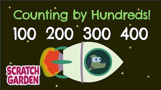The Counting By Hundreds Song Counting Songs Scratch Garden