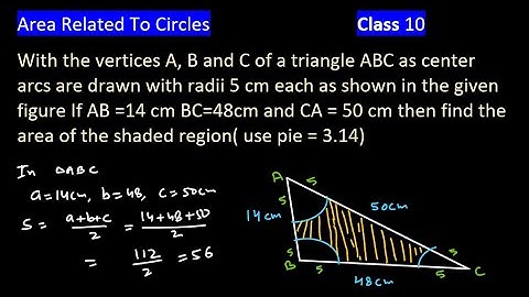 With the vertices A B C of a Triangle ABC as centres arcs drawn | Area Related to Circles Class 10