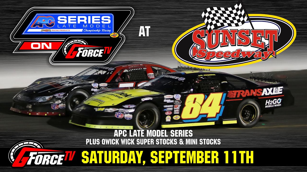 09/11/2021 | Sunset Speedway | APC Late Model Series - YouTube