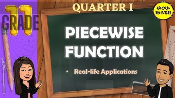 PIECEWISE FUNCTIONS || GRADE 11 GENERAL MATHEMATICS Q1