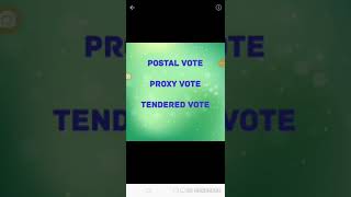 POSTAL VOTE. PROXY VOTE. TENDERED VOTE