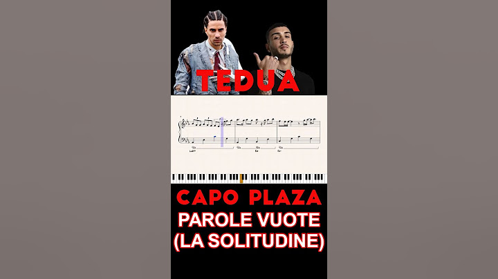 PAROLE VUOTE (LA SOLITUDINE) - TEDUA ft CAPO PLAZA - ritornello al pianoforte #ritornellipop #short