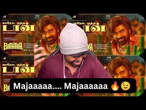 Ooroda Oththa Don - Lyric Reaction | #baththa | #vijaysethupathi | ‪@SaiAbhyankkar‬ | Mr Earphones