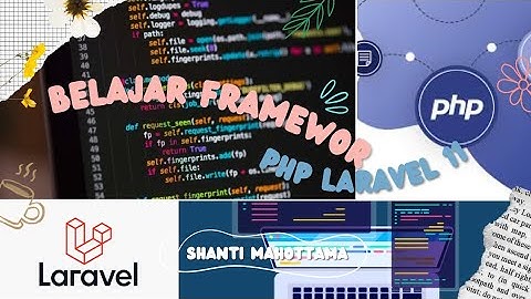 Belajar Konsep Framework PHP LARAVEL dari awal sampai CRUD di Prodi Sistem Informasi UNHI DENPASAR
