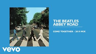 Video thumbnail of "The Beatles - Come Together (2019 Mix / Audio)"