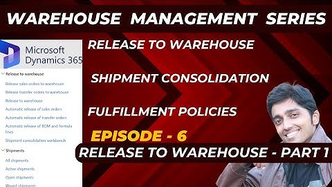 WMS series - Episode 6 - Release to warehouse part-1 #microsoftdynamics365 #d365talks