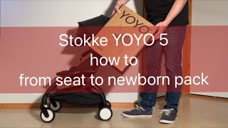 Stokke Yoyo 5: From Seat to Newborn Pack