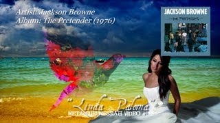 Linda Paloma - Jackson Browne (1976) HD FLAC chords
