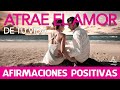 AFIRMACIONES POSITIVAS para ATRAER el AMOR 💕 | DECRETOS de AMOR 😍(20 minutos) | Motivacion Online