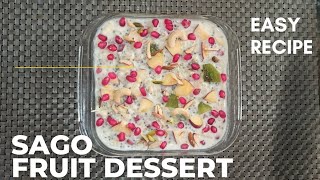 SAGO amazing fruit dessert for summers | RB kitchen
