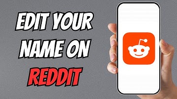 How to Change Reddit Username or Display Name (Explained)